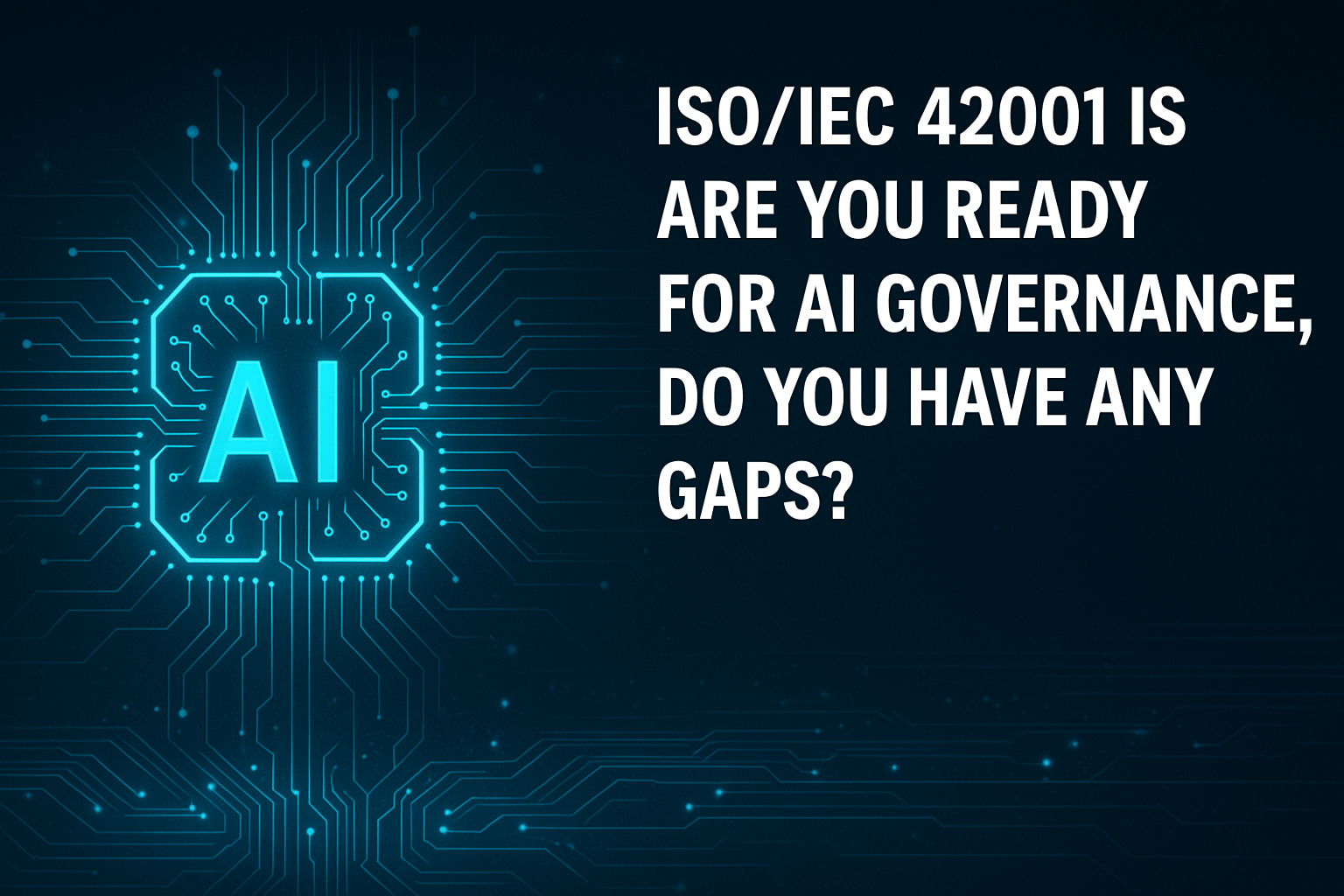 42001 Gap Assessment